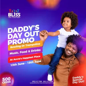 Fathers' Day Promo at Bliss Family Entertainment